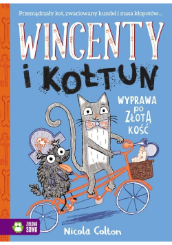 Wincenty i Kołtun Tom 2 Wyprawa po złotą kość