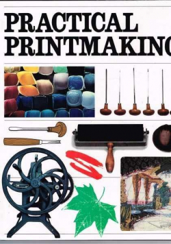 Pracctical Printmaking