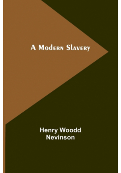 A Modern Slavery