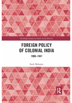 Foreign Policy of Colonial India