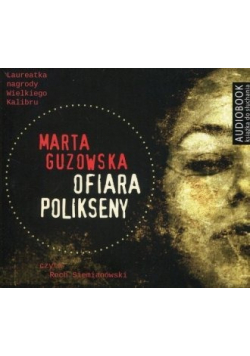 Ofiara Polikseny Audioboo NOWA