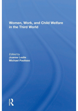 Women's Work And Child Welfare In The Third World