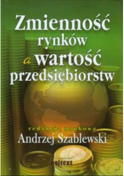 Zmienność rynków a wartość przedsiębiorstw