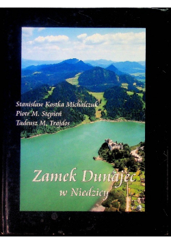 Zamek Dunajec w Niedzicy