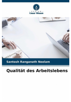 Qualität des Arbeitslebens