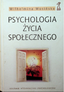 Psychologia życia społecznego