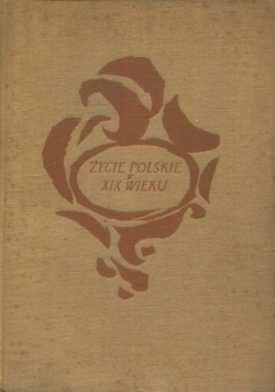 Życie polskie w XIX wieku