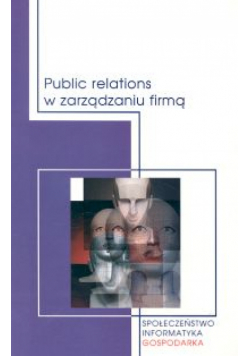 Public relations w zarządzaniu firmą