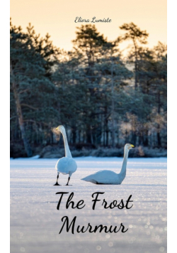 The Frost Murmur