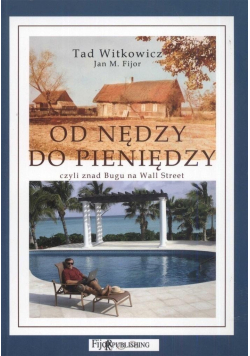 Od nędzy do pieniędzy