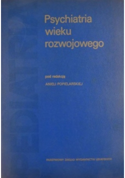 Psychiatria wieku rozwojowego