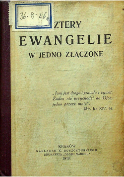 Cztery ewangelie w jedno złączone 1916 r.