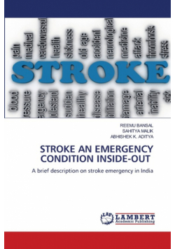 Stroke An Emergency Condition Inside-Out