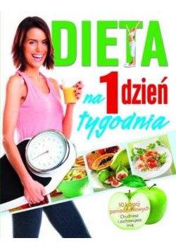 Dieta na 1 dzień tygodnia
