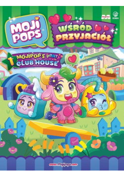 MojiPops. Wśród Przyjaciół
