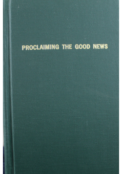 Proclaiming the good news