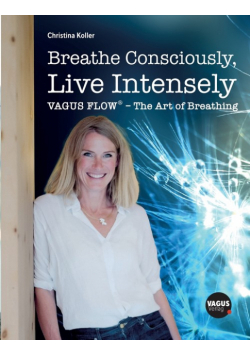 Breathe Consciously, Live Intensely