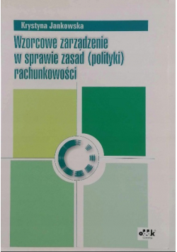 Wzorcowe zarządzanie w sprawie zasad rachunkowości