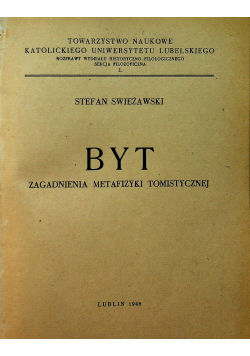 Byt zagadnienia metafizyki tomistycznej 1948 r