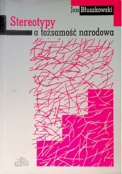 Stereotypy a tożsamość narodowa