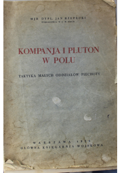 Kompania i pluton w polu 1933r