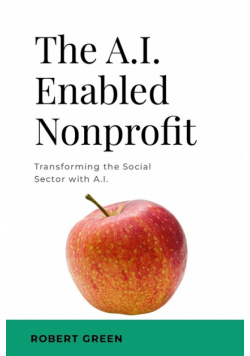 The A.I. Enabled Nonprofit