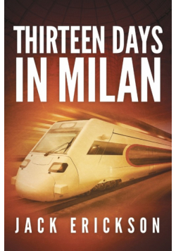 Thirteen Days in Milan