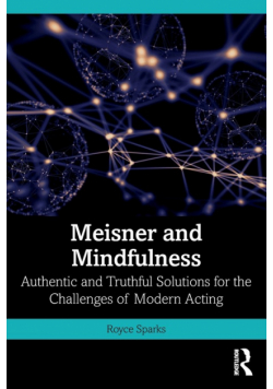 Meisner and Mindfulness