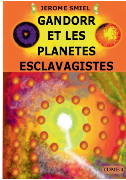 Gandorr et les Planètes Esclavagistes