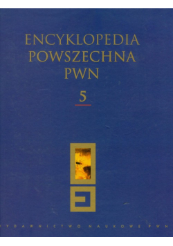 Encyklopedia Powszechna PWN t.5