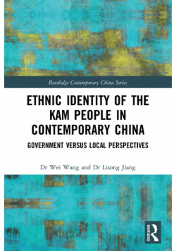 Ethnic Identity of the Kam People in Contemporary China