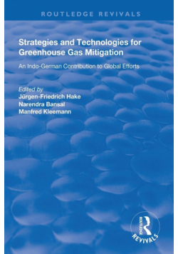 Strategies and Technologies for Greenhouse Gas Mitigation