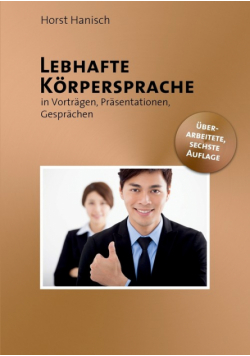 Lebhafte Körpersprache