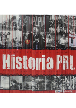 Wielka Kolekcja 1944 1989 Historia PRL Tom 1 do 25
