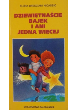 Dziewiętnaście bajek i ani jedna więcej