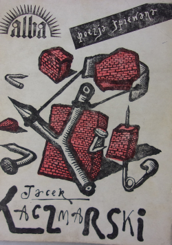 Utwory Jacka Kaczmarskiego