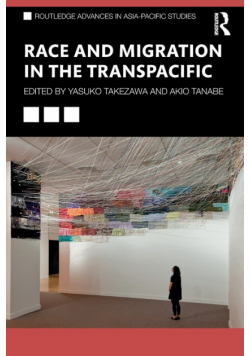 Race and Migration in the Transpacific