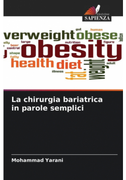 La chirurgia bariatrica in parole semplici