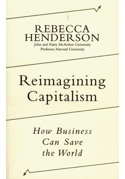 Reimagining Capitalism