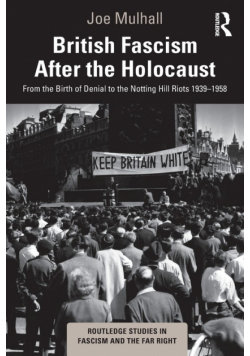 British Fascism After the Holocaust