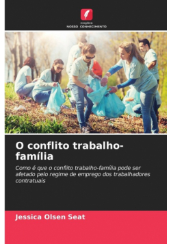 O conflito trabalho-família