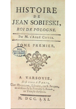 Histoire de Jean Sobieski, roi de Pologne, 1761 r.