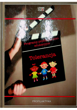 Programy profilaktyczno edukacyjne  Tolerancja CD