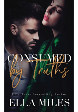 Consumed by Truths
