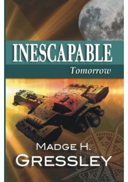 Inescapable ~ Tomorrow