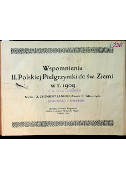 Wspomnienia II Polskiej pielgrzymki do św Ziemi w r 1909 , 1910 r.