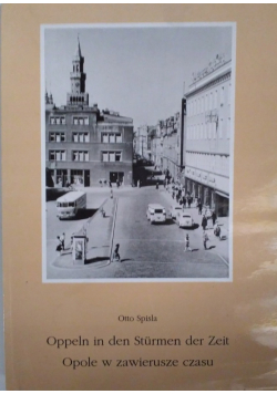 Opole w zawierusze czasu