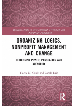 Organizing Logics, Nonprofit Management and Change