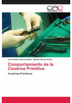 Comportamiento de la Cesárea Primitiva