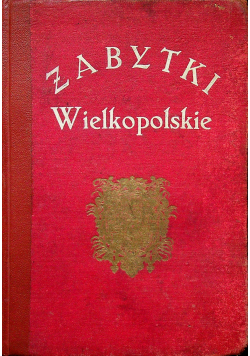 Zabytki wielkopolskie 1929 r.